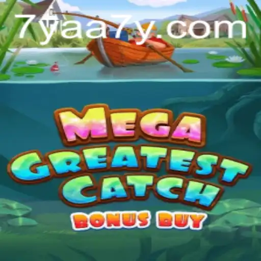 Discover MegaGreatestCatchBonusBuy: A Dive into Excitement